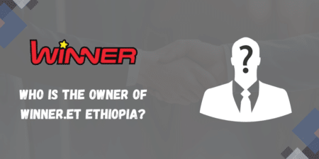 Who is the owner of Winner.ET Ethiopia?