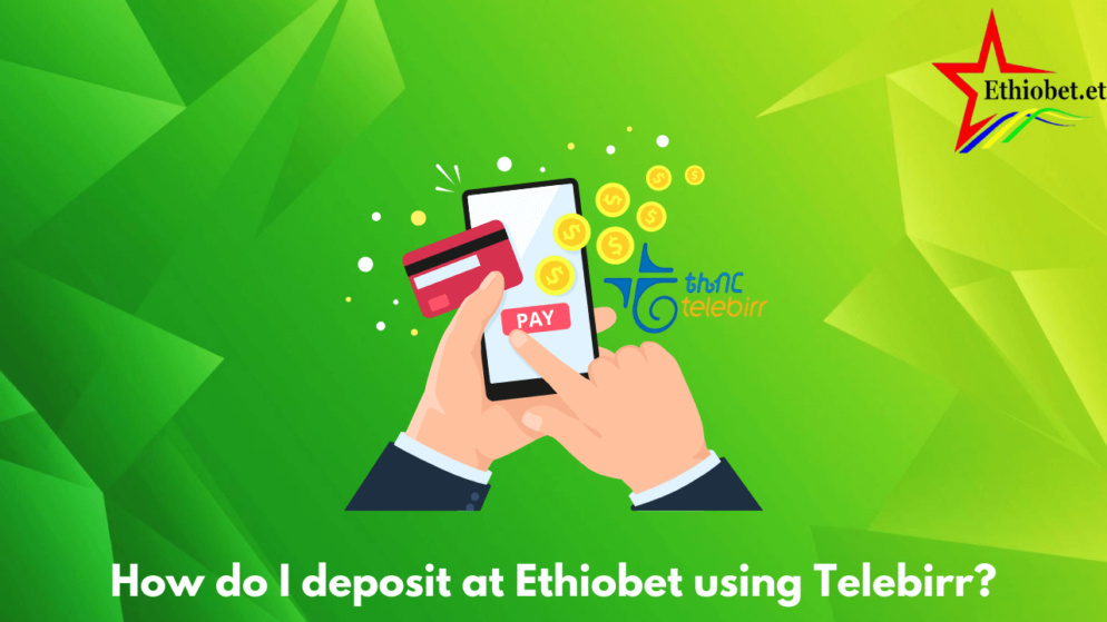 How do I deposit at Ethiobet using Telebirr?