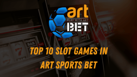 Top 10 Slot Games in Art Sports Bet