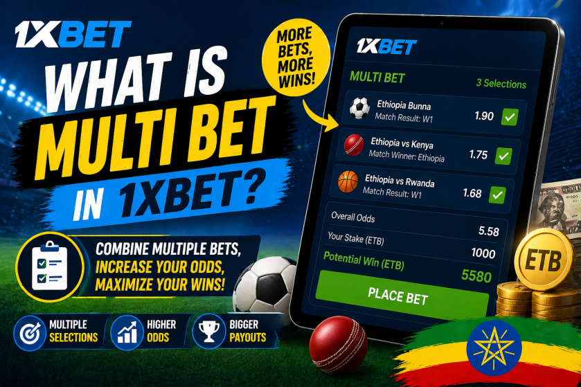 What is Multi Bet in 1xBet?