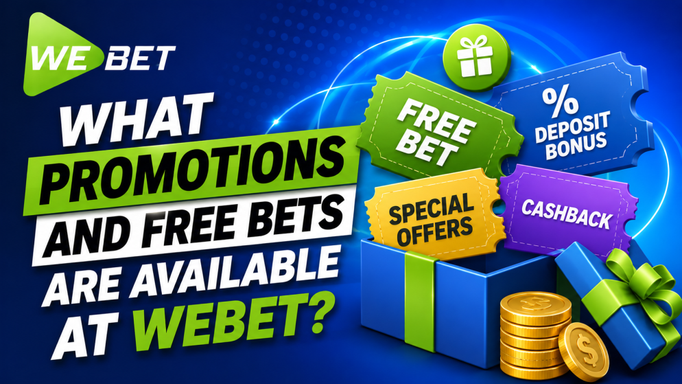 What Promotions and Free Bets Are Available at WeBet?