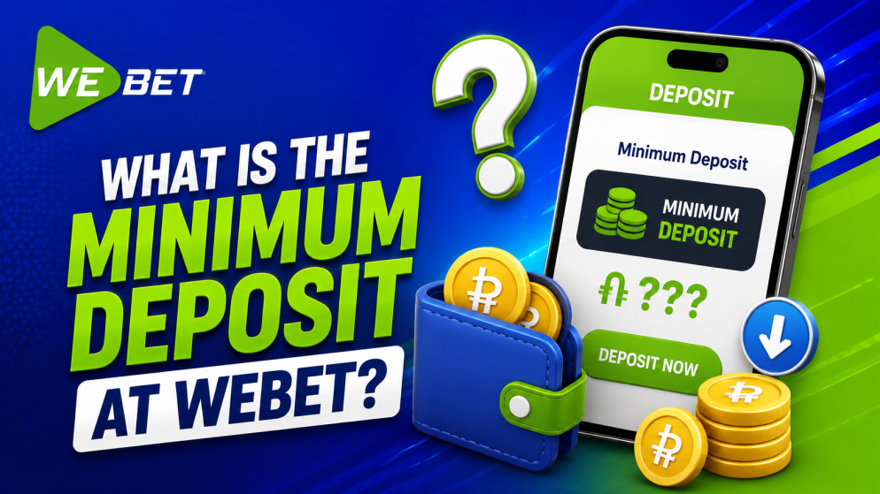 What Is the Minimum Deposit at WeBet?